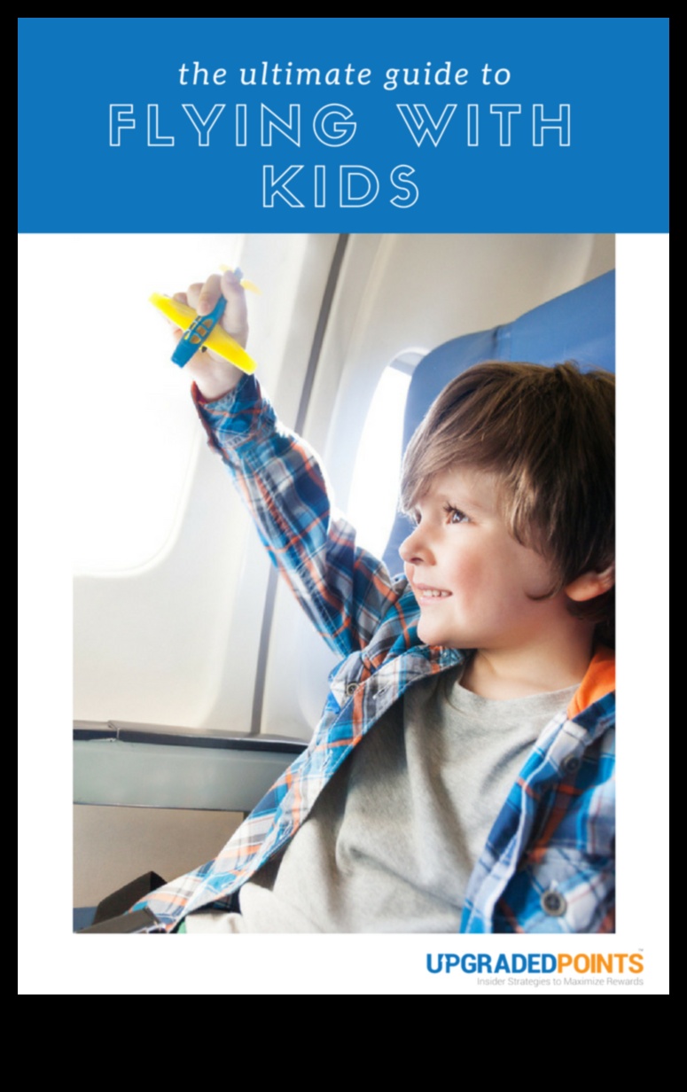 המדריך האולטימטיבי לנסיעות משפחתיות שנבדקו בילדים באישור הורים 2 נבדק בילד, באישור הורים: מדריך לטיולים משפחתיים